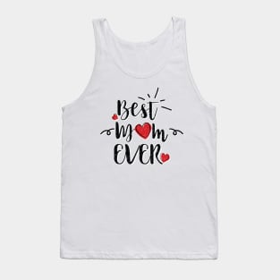 Best Mom EVER Tank Top